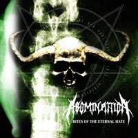Abominattion : Rites of the Eternal Hate